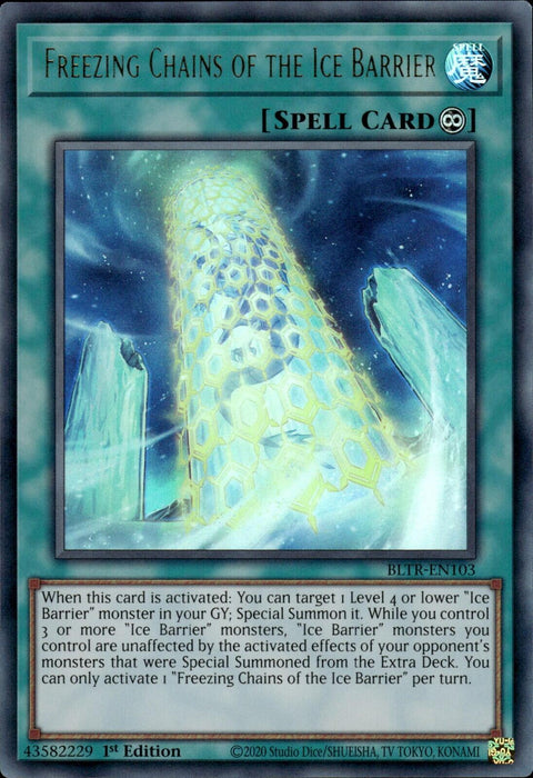 Freezing Chains of the Ice Barrier [BLTR-EN103] Ultra Rare