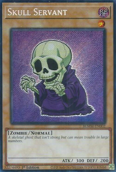 Skull Servant [BLMM-EN002] Secret Rare