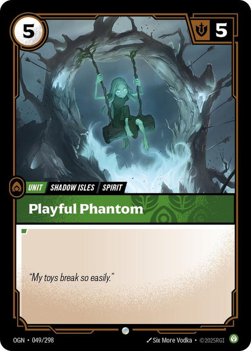 Playful Phantom - Origins (OGN) (049/298)