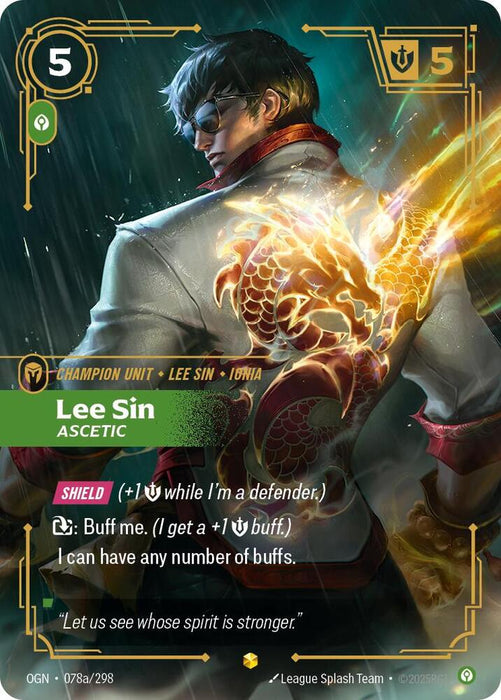 Lee Sin - Ascetic (Alternate Art) - Origins (OGN) (078a/298)