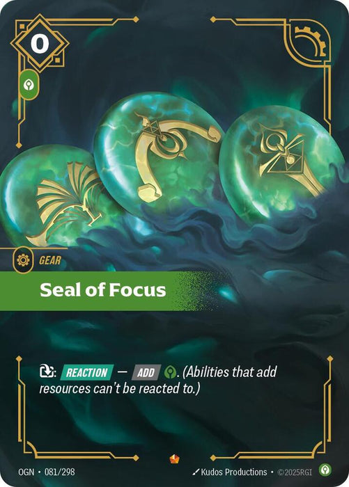 Seal of Focus - Origins (OGN) (081/298)