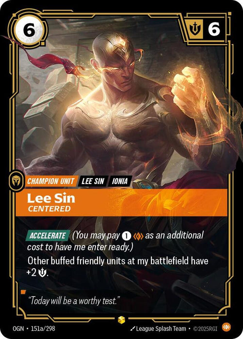 Lee Sin - Centered (Alternate Art) - Origins (OGN) (151a/298)