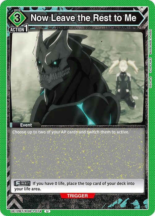 Now Leave the Rest to Me (074) - UE12BT: Kaiju No. 8 (UE12BT)