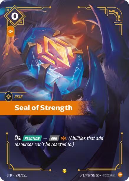 Seal of Strength (Overnumbered) - Spiritforged (SPF) (231/221)