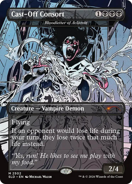Cast-Off Consort - Bloodletter of Aclazotz [Secret Lair Drop Series]