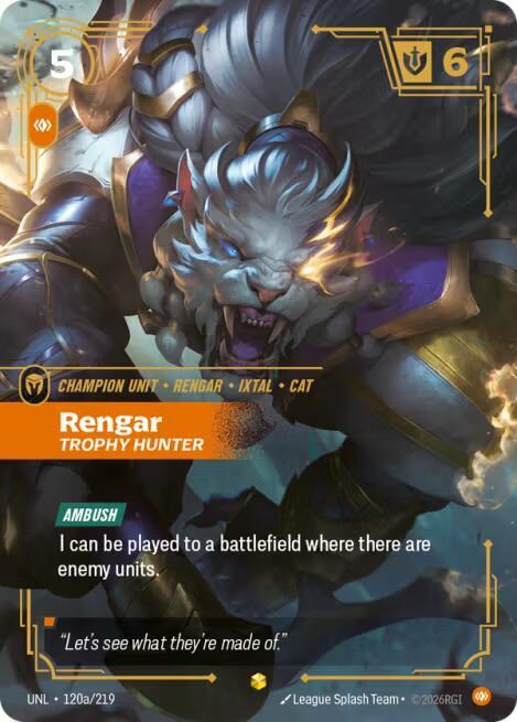 Rengar - Trophy Hunter (Alternate Art) - Unleashed (UNL) (120a/219)