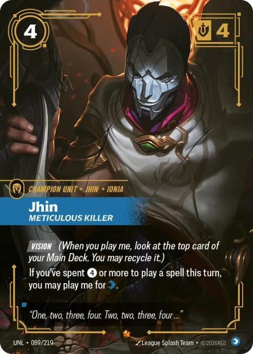 Jhin - Meticulous Killer - Unleashed (UNL) (089/219)