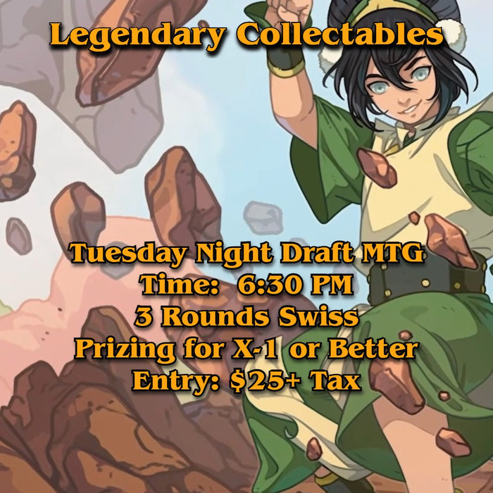 MTG - Legendary Collectables Draft Night - Tuesdays 6:30 PM