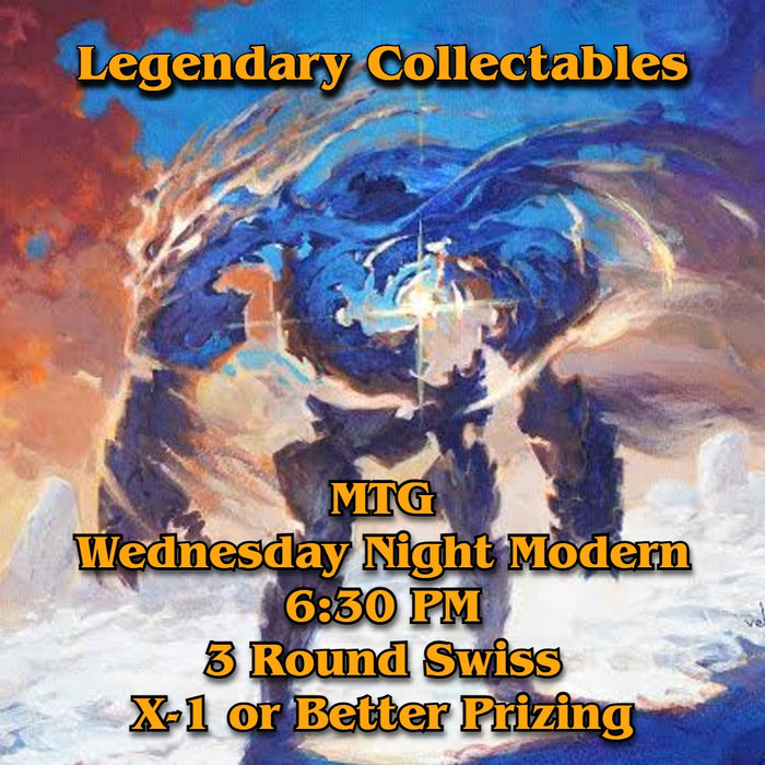 MTG - Wednesday Night Modern - 6:30 PM