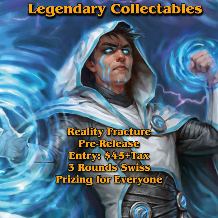MTG - Reality Fracture - Pre-Release - Saturday September 26th - 2 PM