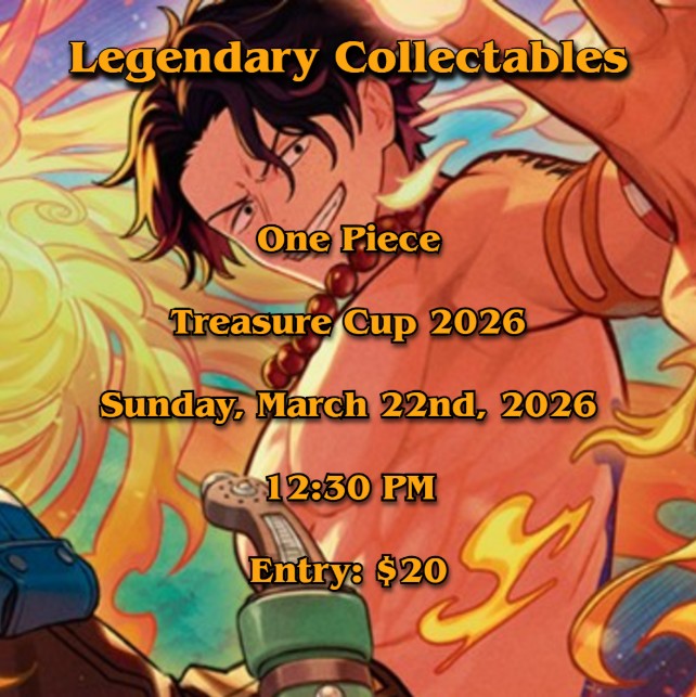One Piece - Treasure Cup - Sunday, March 22nd, 2026 - 12:30 PM