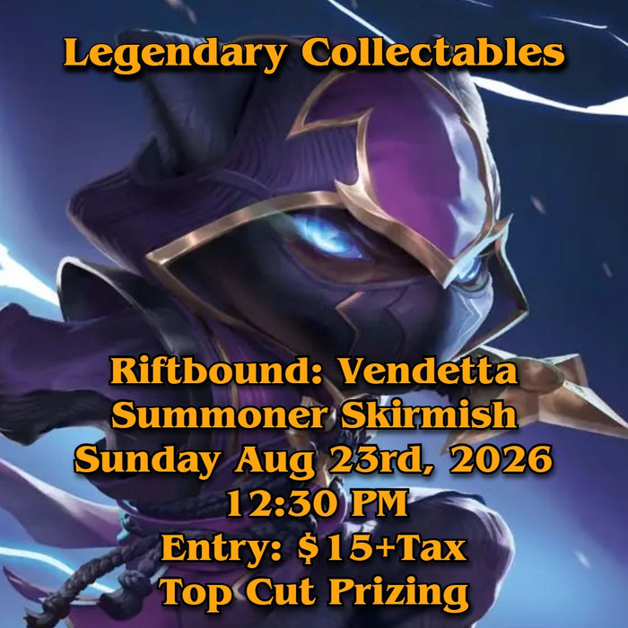 Riftbound: Vendetta - Summoner Skirmish - August 23rd - 12:30 PM