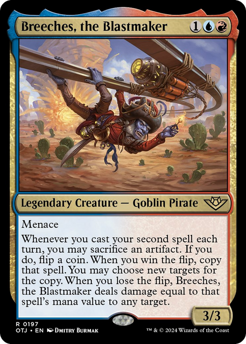 Breeches, the Blastmaker [Outlaws of Thunder Junction]
