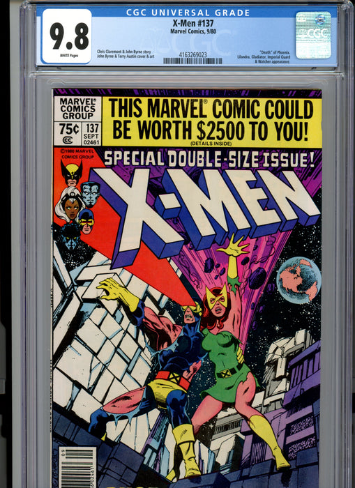 CGC 9.8 X-Men #137 "Death" of Phoenix. Newsstand Issue