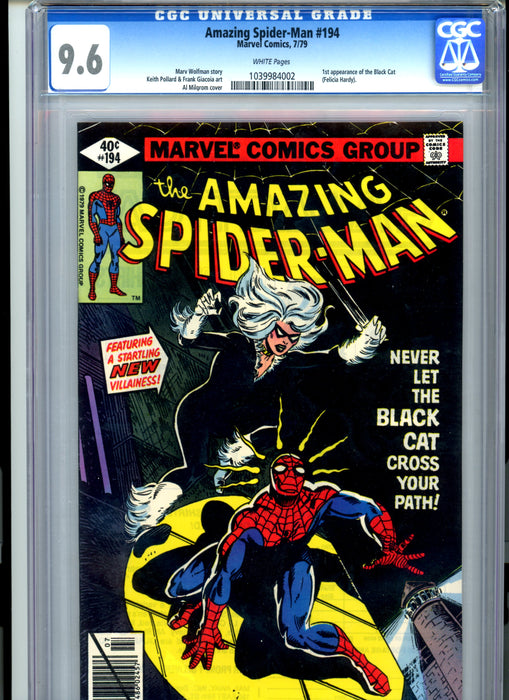 CGC 9.6 Amazing Spider-Man #194 1st app of Black Cat Felicia Hardy