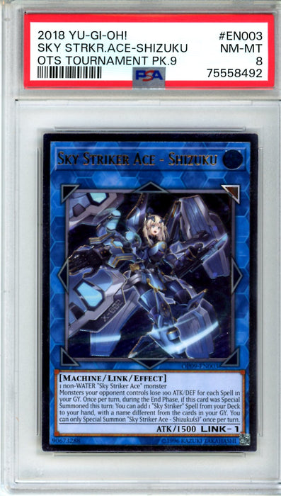 PSA 8 NM-MT Sky Striker Ace - Shizuku 2018 Yugioh! #EN003 OTS 9