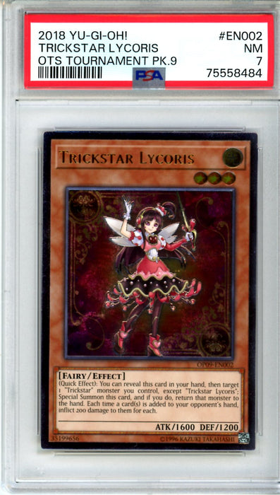 PSA 7 NM Trickstar Lycoris 2018 Yugioh! #EN002 OTS 9