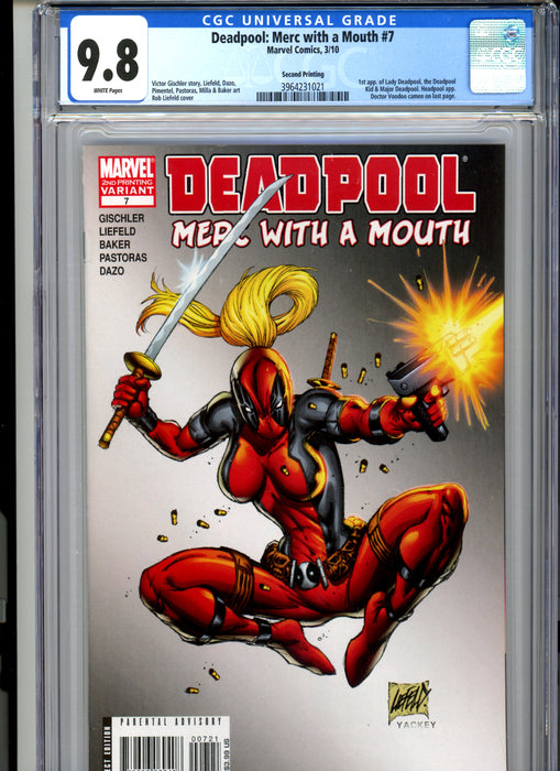 CGC 9.8 Deadpool: Merc with a Mouth #7 Second Printing 1st app of Lady Deadpool