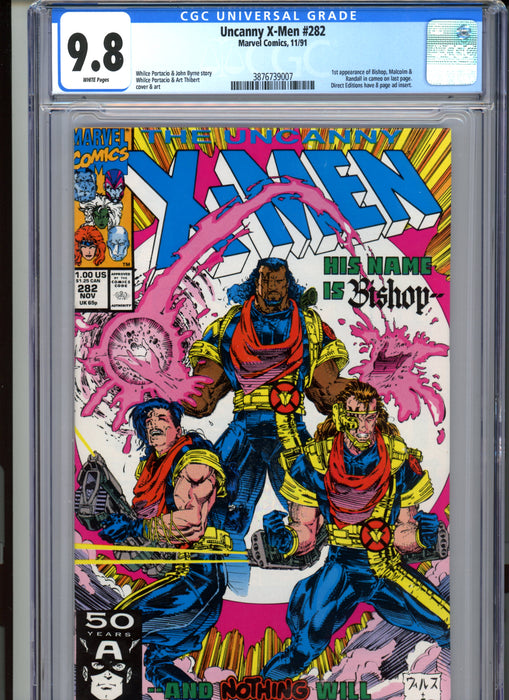 CGC 9.8 Uncanny X-Men #282 1st Appearance of Bishop
