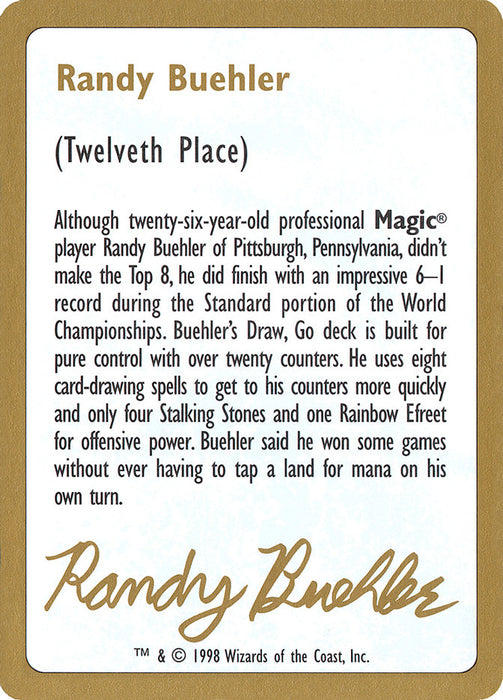 Randy Buehler Bio [World Championship Decks 1998]