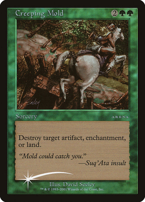 Creeping Mold [Arena League 2001]