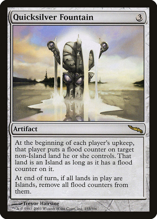 Quicksilver Fountain [Mirrodin]