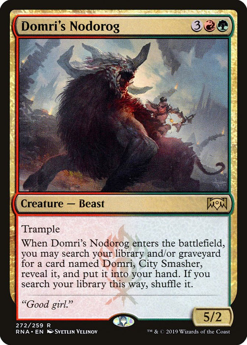 Domri's Nodorog [Ravnica Allegiance]